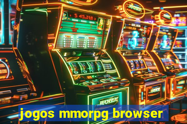 jogos mmorpg browser